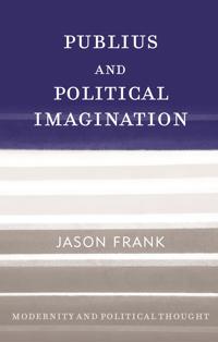 Publius and Political Imagination