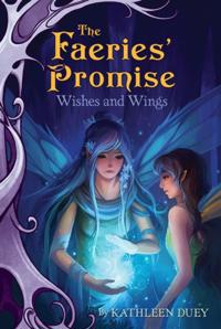 The Faeries'' Promise
