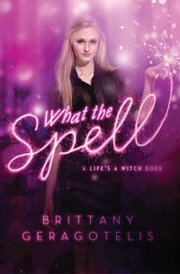 Life''s a Witch