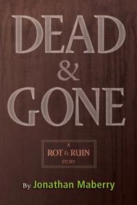 Rot & Ruin
