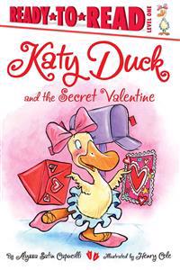 Bokomslag för "Katy Duck and the Secret Valentine: Ready-To-Read Level 1"