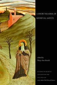 Bokomslag för "A Short Reader of Medieval Saints"