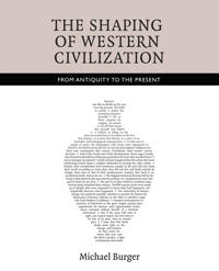 The Shaping of Western Civilization
