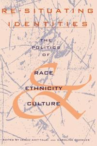 Re-Situating Identities