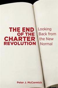 Bokomslag för "The End of the Charter Revolution"