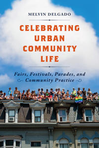 Bokomslag för "Celebrating Urban Community Life"