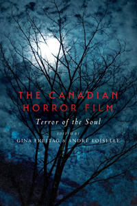 Bokomslag för "The Canadian Horror Film"