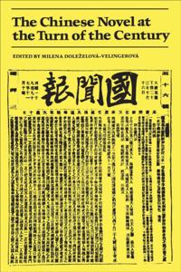 Chinese Novel at the Turn of the Century