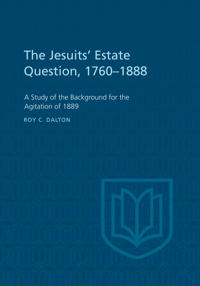 The Jesuits' Estate Question, 1760-1888