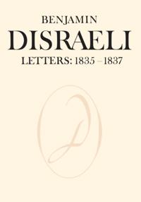 Letters of Benjamin Disraeli