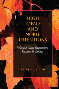 Bokomslag för "High Ideals and Noble Intentions"