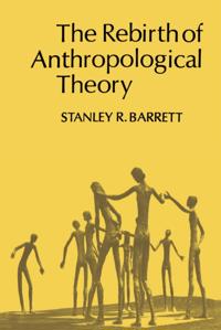 Rebirth of Anthropological Theory