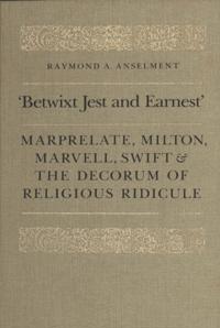 'Betwixt Jest and Earnest'