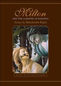 Milton and the Climates of Reading