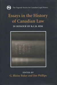 Essays in the History of Canadian Law, Volume VIII