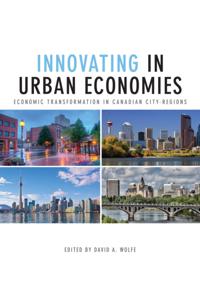 Innovation, Creativity, and Governance in Canadian City-Regions