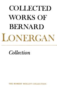 Collected Works of Bernard Lonergan