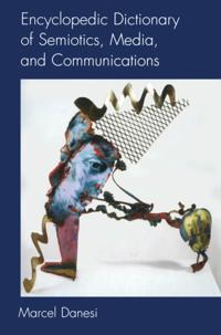 Toronto Studies in Semiotics and Communication