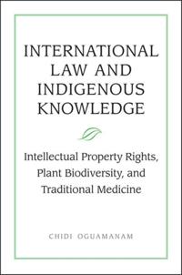 International Law and Indigenous Knowledge