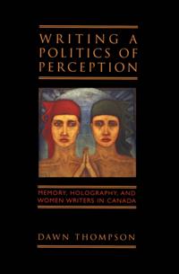 Writing a Politics of Perception