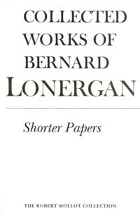 Collected Works of Bernard Lonergan