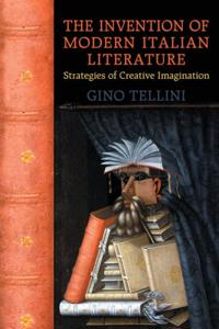 Invention of Modern Italian Literature