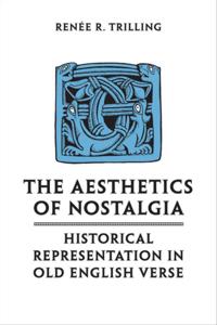 Aesthetics of Nostalgia