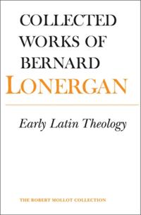 Collected Works of Bernard Lonergan