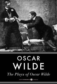 Plays Of Oscar Wilde