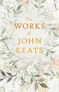 The Works Of John Keats