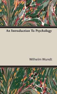 An Introduction To Psychology