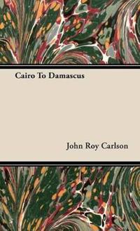 Cairo To Damascus