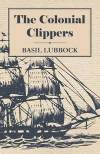 Bokomslag för "The Colonial Clippers"