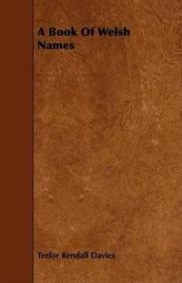 A Book Of Welsh Names