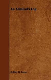 An Admiral's Log