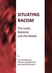Situating Racism