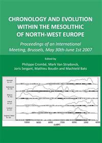 Chronology and Evolution within the Mesolithic of North-West Europe