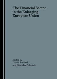 Financial Sector in the Enlarging European Union