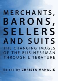 Merchants, Barons, Sellers and Suits