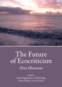 Future of Ecocriticism