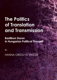 Politics of Translation and Transmission