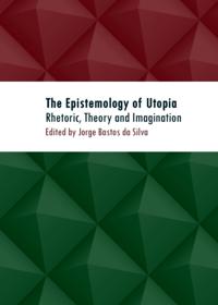 Epistemology of Utopia