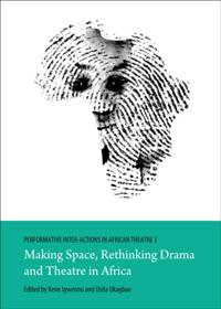 Performative Inter-Actions in African Theatre 3