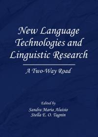 New Language Technologies and Linguistic Research