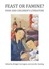 Feast or Famine? Food and Children's Literature