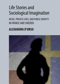 Life Stories and Sociological Imagination