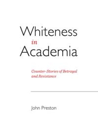Whiteness in Academia