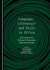 Language, Literature and Style in Africa