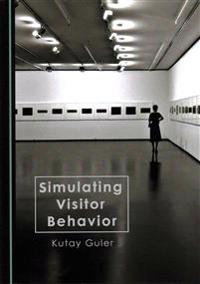 Simulating Visitor Behavior