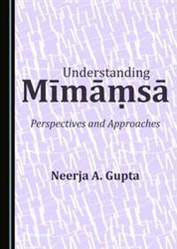 Understanding Mīmāṃsā